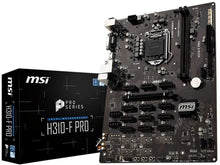 Load image into Gallery viewer, MSI Pro Series Intel Coffee Lake H310 LGA 1151 BTC ETH LTC Crypto Mining ATX Motherboard (H310-F PRO)