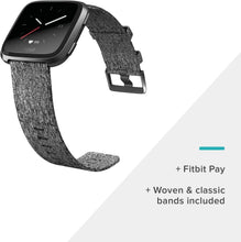 Load image into Gallery viewer, Fitbit Versa Special Edition Smart Watch - Charcoal Woven &amp; Black Band (Renewed)
