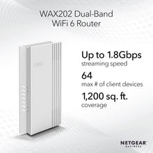 Load image into Gallery viewer, NETGEAR 4-Stream WiFi 6 Dual-Band Gigabit Router (WAX202) – AX1800 Wireless Speed (Up to 1.8 Gbps) | Coverage up to 1,200 sq. ft, 40 Devices (Renewed)
